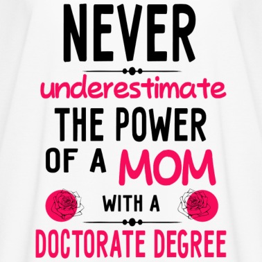 Abschlussklasse T-Shirt - Mom doctorate degree Phd Student Geschenk