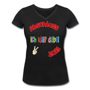 Abschlussklasse T-Shirt - Abschluss ich war dabei 2021
