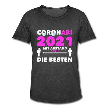 Abschlussklasse T-Shirt - Abi 2021 Lustiger Spruch Geschenk Schule