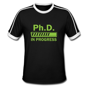 Abschlussklasse T-Shirt - Phd in progress Abschluss Geschenk