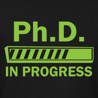 Abschlussklasse T-Shirt - Phd in progress Abschluss Geschenk