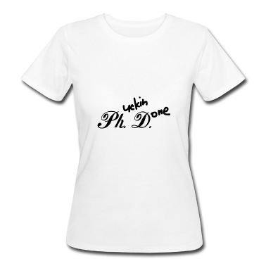 Abschlussklasse T-Shirt - Phd Fucking done Abschluss Geschenk