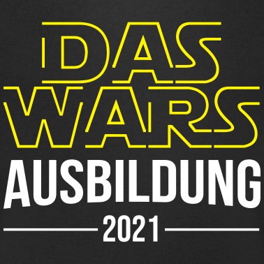 Abschlussklasse T-Shirt - Das Wars - Ausbildung 2021