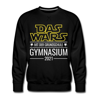 Grundschule Pullover - Gymnasium 2021 Das wars mit der Grundschule