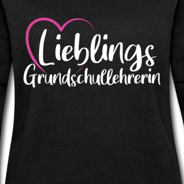 Grundschule Pullover - Lieblingsgrundschullehrerin Grundschule Lehrerin