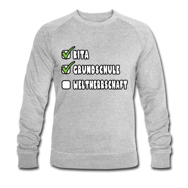 Grundschule Pullover - Grundschule 5. Klasse Weltherrschaft Kita