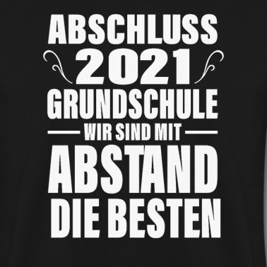 Grundschule Pullover - Grundschule Abschluss 2021 Mit Abstand Die Besten