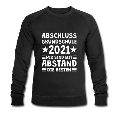 Grundschule Pullover - Grundschule Abschluss 2021 Mit Abstand die Besten