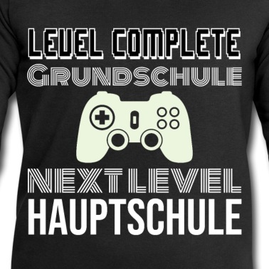 Grundschule Pullover - Grundschule ist vorbei Level Hauptschule