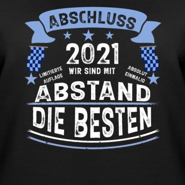 Grundschule Pullover - Abschluss 2021 Mit Abstand die Besten