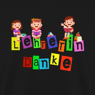 Grundschule Pullover - Lehrerin Danke
