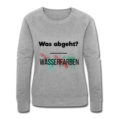 Grundschule Pullover - Wasserfarben was geht ab