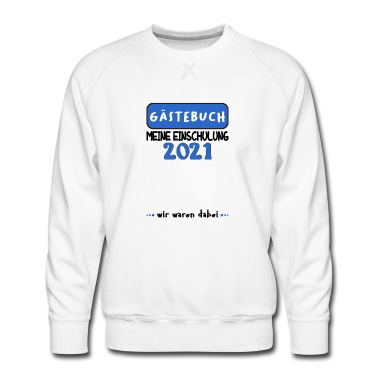 Grundschule Pullover - Einschulung 2021 Gästebuch Schulanfang Schule