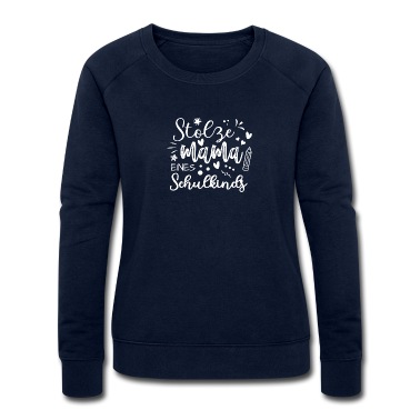 Grundschule Pullover - Schulanfang Schule - Stolze Mama eines Schulkinds