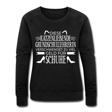 Grundschule Pullover - Schuh Liebhaberin - Grundschullehrerin mit Katze