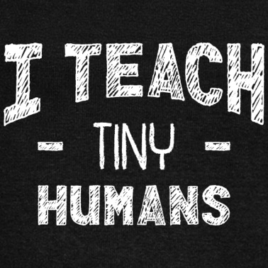 Grundschule Pullover - I Teach Tiny Humans Lustiger Lehrer Spruch