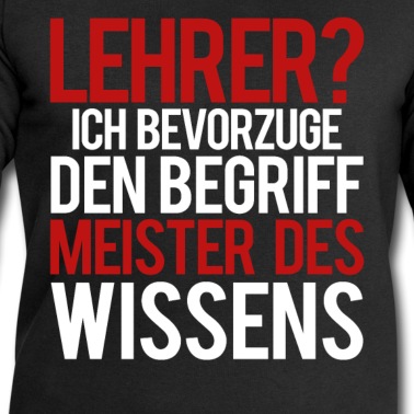 Grundschule Pullover - Lehrer oder Meister des Wissens