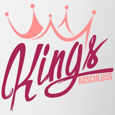 Abschluss Tasse - Kings Abschluss