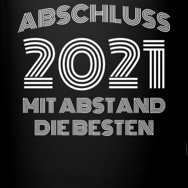 Abschluss Tasse - Abschluss 2021