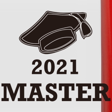 Abschluss Tasse - 2021 Master-Abschluss Universität