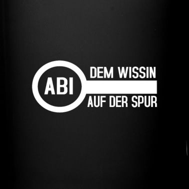 Abschluss Tasse - Abi, Abschluss, Matura | Design