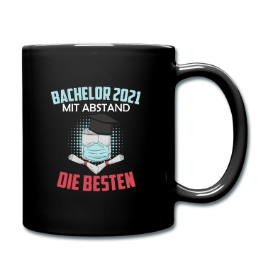 Abschluss Tasse - Bachelor 2021 mit Abstand die besten Abschluss
