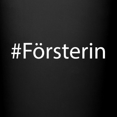 Abschluss Tasse - #Försterin Abschluss Beruf Feier Berufsabschluss