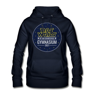 Grundschule Hoodie - Gymnasium 2021 Das wars mit der Grundschule