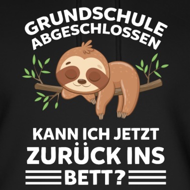 Grundschule Hoodie - Faultier Grundschule Abschluss Schüler Grundschüle