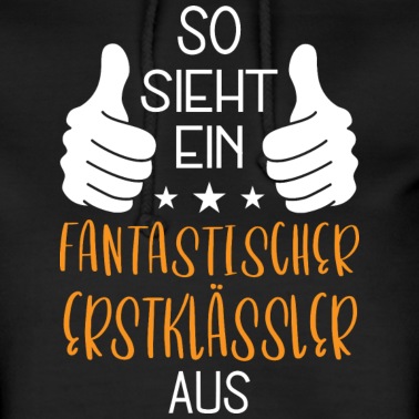 Grundschule Hoodie - Fantastischer Erstklässler Einschulung Grundschule