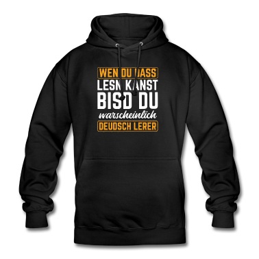 Grundschule Hoodie - Wen Du Dass Lesn Kansd Deutschlehrer Grundschule