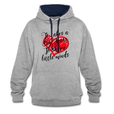 Grundschule Hoodie - Lehrer Geschenk - es braucht ein großes Herz zu formen