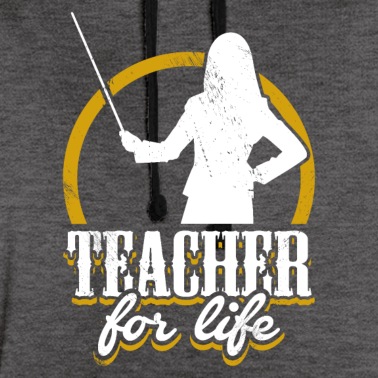 Grundschule Hoodie - Teacher for Life Lehrer fürs Leben Geschenk