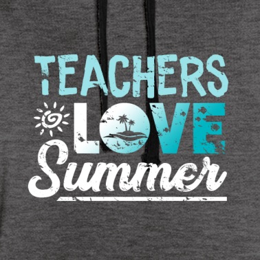 Grundschule Hoodie - Teachers love Sumer Lehrer lieben Sommer Spruch