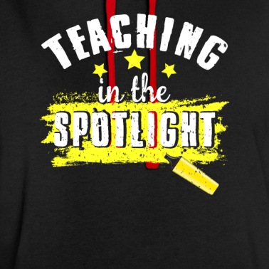 Grundschule Hoodie - Teaching In The Spotlight für Grundschullehrer