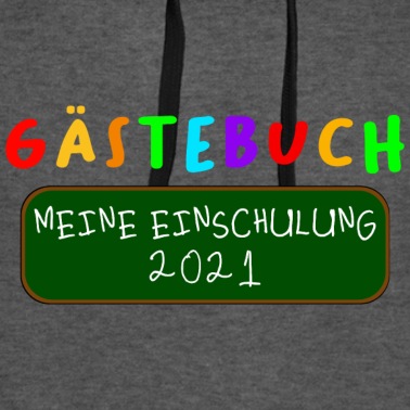 Grundschule Hoodie - Einschulung 2021 Gästebuch Schulanfang Schule