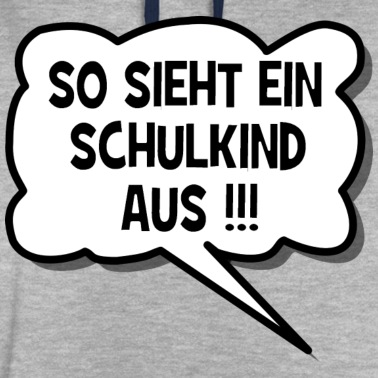 Grundschule Hoodie - So sieht ein Schulkind aus. Einschulung - Schule