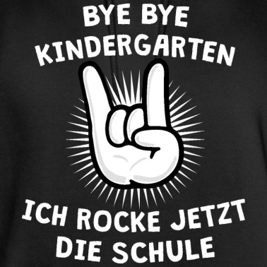 Grundschule Hoodie - Bye Bye Kindergarten Schulanfänger Einschulung