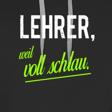 Grundschule Hoodie - Lehrer Lustige Sprüche Schlau Schule Unterricht