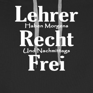 Grundschule Hoodie - Lustige Lehrer Sprüche