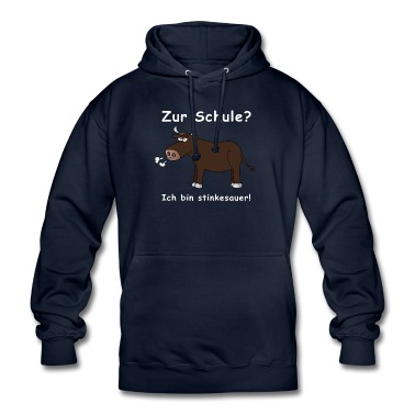Grundschule Hoodie - Zur Schule? Ich bin stinkesauer!