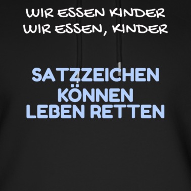 Grundschule Hoodie - Satzzeichen Retten Leben Grammatik Deutschlehrer
