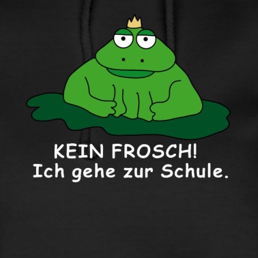 Grundschule Hoodie - Kein Frosch. Ich gehe zur Schule