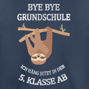 Grundschule T-Shirt - Bye Bye Grundschule ich häng jetzt in der 5 Klasse