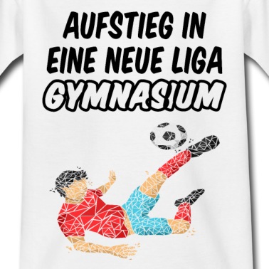 Grundschule T-Shirt - Schulanfang Jungen Aufstieg Spruch Gymnasium