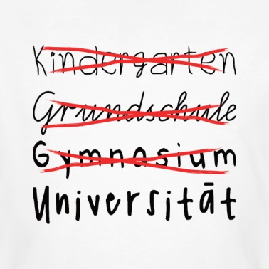 Grundschule T-Shirt - Abitur Abschluss Grundschule Kindergarten Gymnasiu