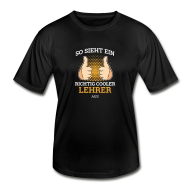 Grundschule T-Shirt - Schule So sieht ein richtig cooler Lehrer aus