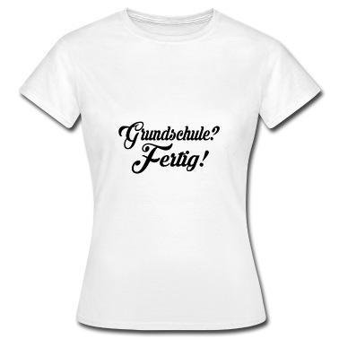 Grundschule T-Shirt - Abi, Abschluss, Matura | Design