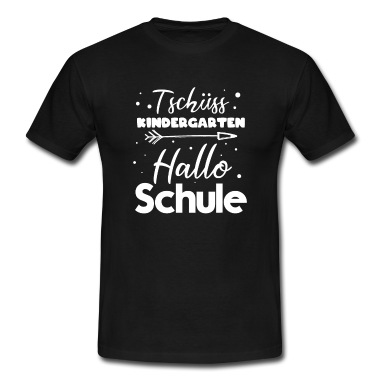 Grundschule T-Shirt - Tschüss Kindergarten, Hallo Schule - Einschulung