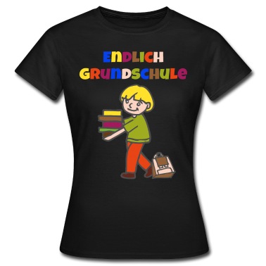 Grundschule T-Shirt - Endlich Grundschule